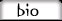 bio